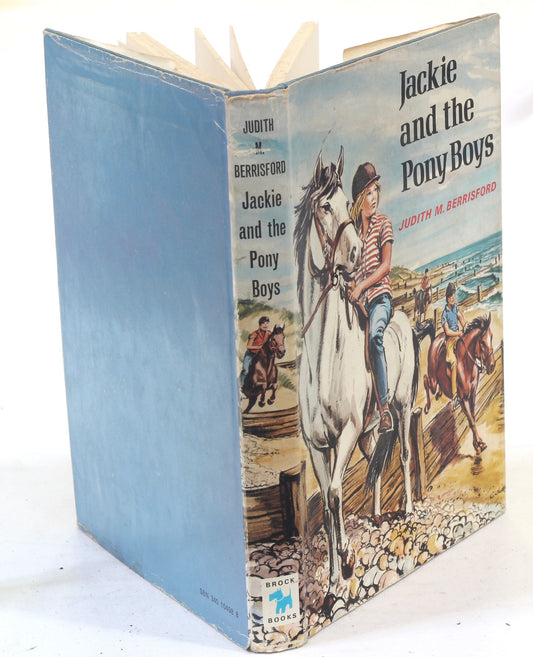 Jackie and the Pony Boys by Judith Berrisford, Signed 1st Ed 1970