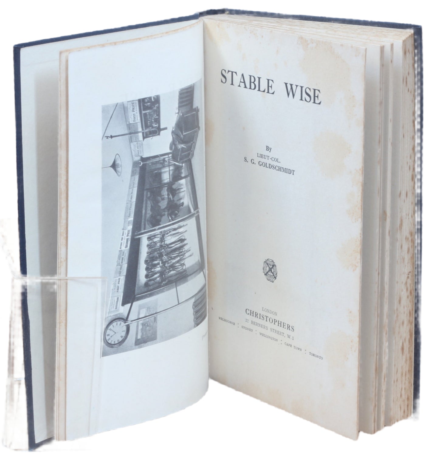Stable Wise by Liet-Col S.G.Goldschmidt 1st Ed. 1928