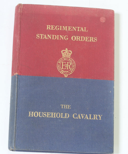 1956 Regimental Standing Orders of The Household Cavalry copy number 77