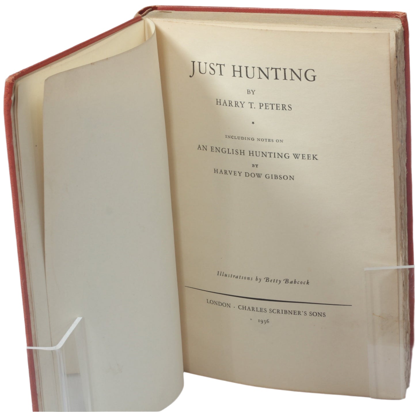 Just Hunting by Harry T.Peters
