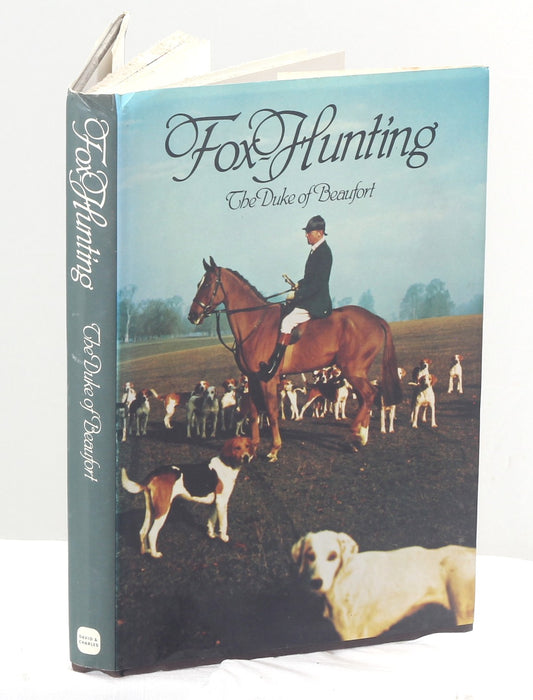Foxhunting by The Duke of Beaufort, 1980