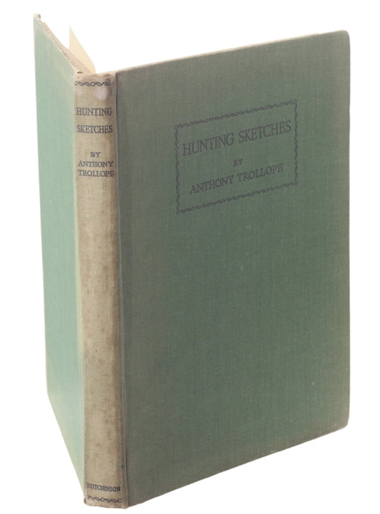 Hunting Sketches by Anthony Trollope, Illus. Robert Ball, 1934