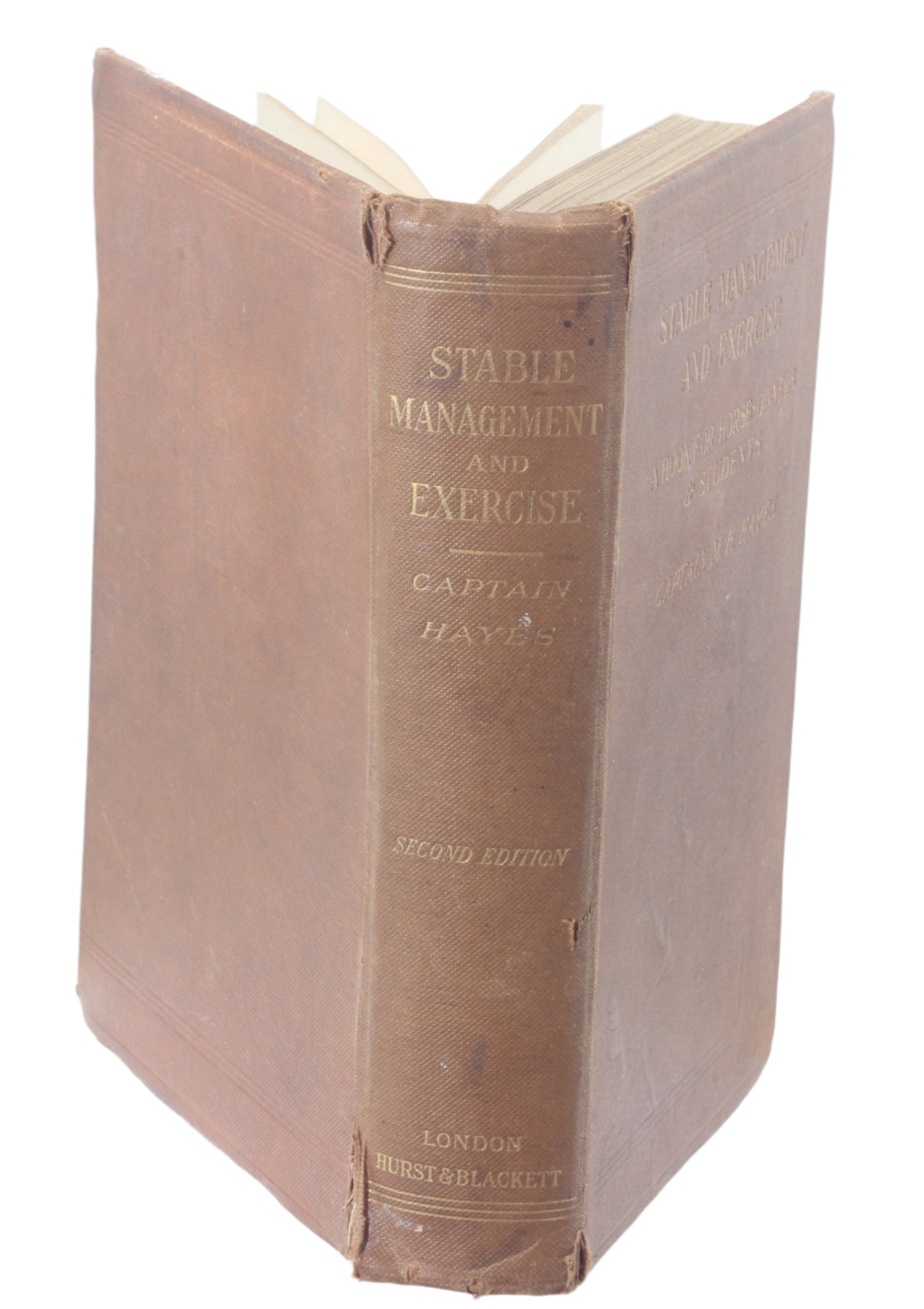 Stable Management and Exercise by Captain M.H.Hayes , 2nd Ed. 1909