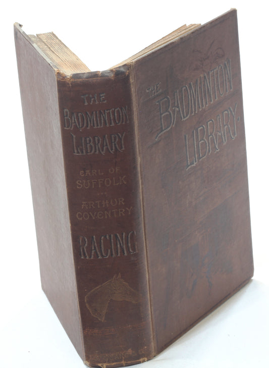 The Badminton Library: Racing and Steeple-Chasing