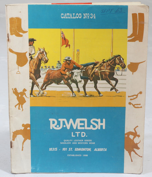 1963 R.J Welsh Saddlery and Western Wear Catalog