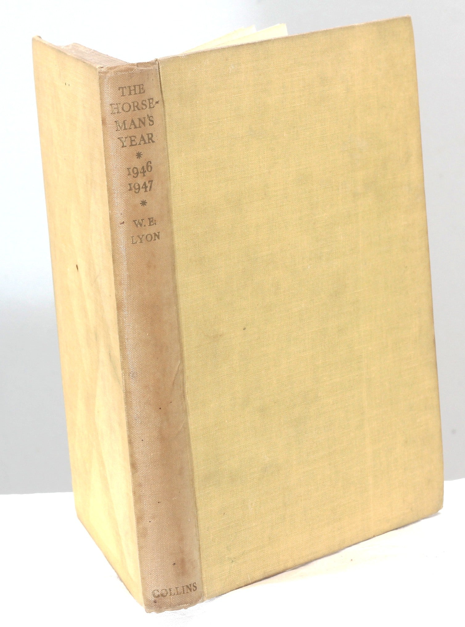 The Horseman's Year 1946-47, Edited by Lt.Col. W.E.Lyon, Signed copy